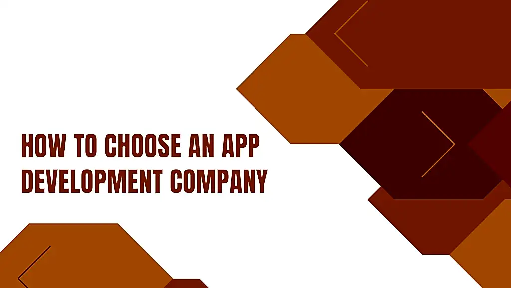 How to choose an app development company