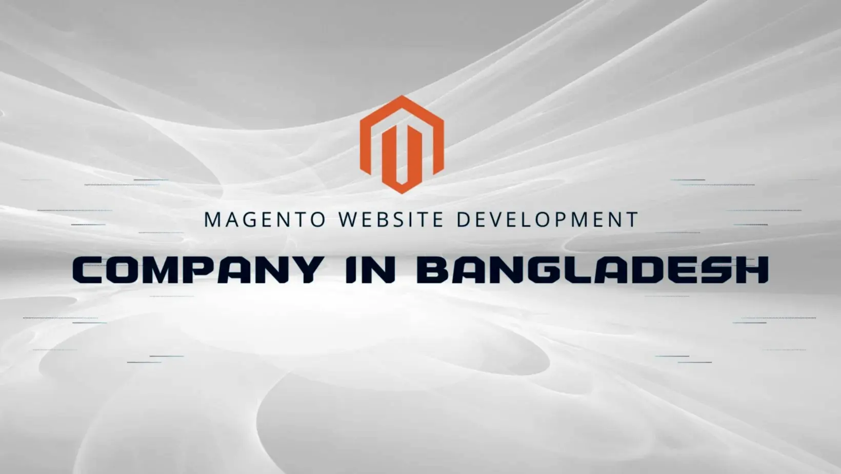 Magento Website Development Company In Bangladesh