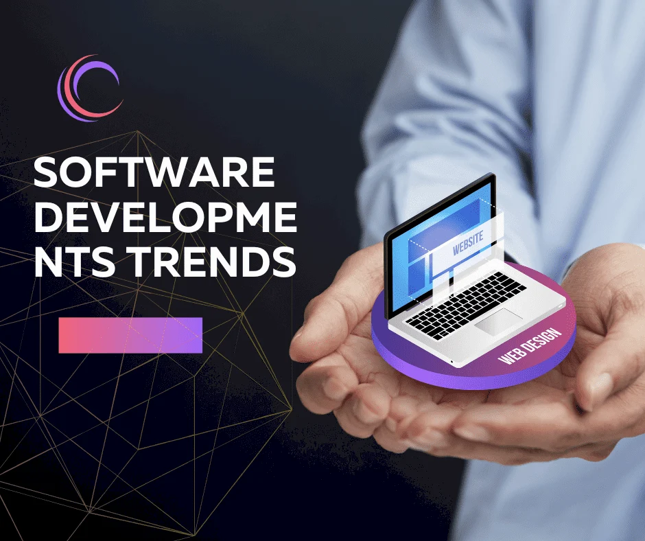 Software Developments Trends